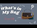 Coach Tilly Satchel 23 ( What’s in my bag )