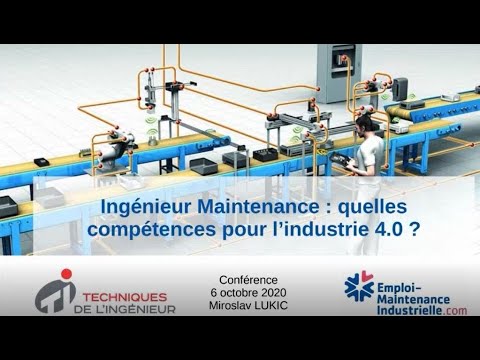 Ingénieur Maintenance : quelles compétences pour l’industrie 4.0 ?