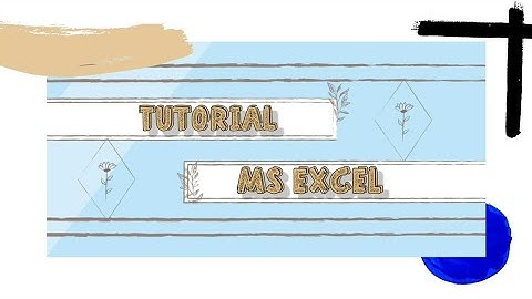 TUTORIAL MICROSOFT EXCEL | FUNGSI LOGIKA (PART 3)