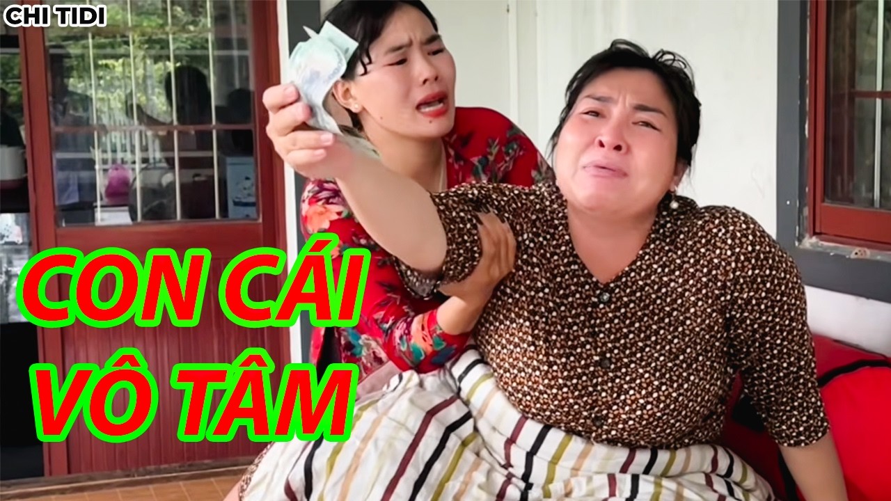 Má Bệnh Nặng Mà Con Cái Không Lo Lắng Thăm Nom Chỉ Quan Tâm Chia Tài Sản / Chi Tidi