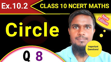 Ex10.2 q8 | Ch.10 Circle | Ncert Math Class 10 | #mhkclasses