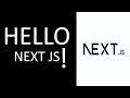HELLO WORLD! - Starting to Code with Next JS