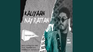 Kaliyaan Nay Ratan