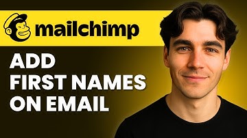 How To Add First Names To Mailchimp Email Marketing (Tutorial 2026)