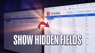 Show Hidden Fields In Airtable [New Research]