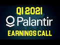 Palantir Q1 2021 Earnings Call Report | PLTR Stock Analysis & Demo Day Updates