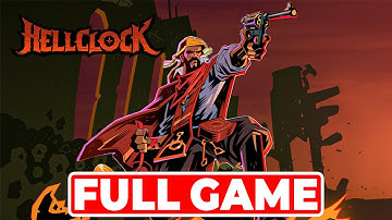 Hell Clock | Gameplay Walkthrough Full Game (4K UHD) - No commentary