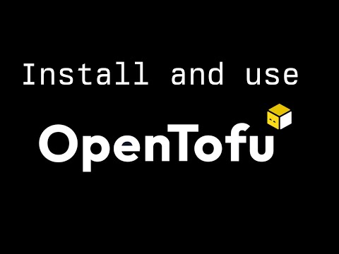 Install and use OpenTofu