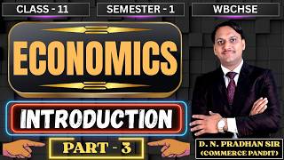 Definitions of Economics | Wealth, Welfare, Scarcity and Growth | Class - 11 | Semester - 1 | WBCHSE