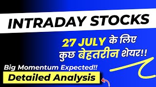 Best Intraday Stocks For Tomorrow 27 July, 2023 || Fundamental Strong Stock For Intraday Trading