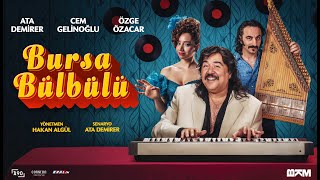 Bursa Bülbülü – Fragman