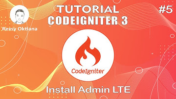 #5 CodeIgniter 3 - Install Admin LTE
