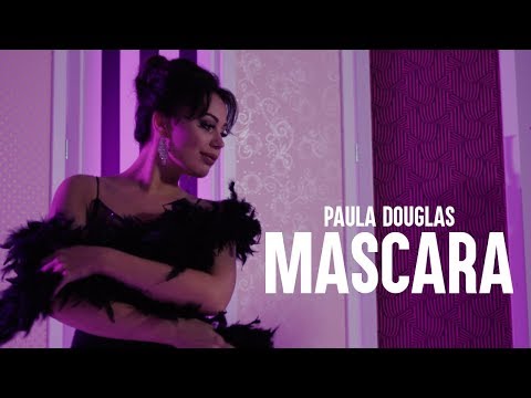 Paula Douglas - Mascara ( Official Video )