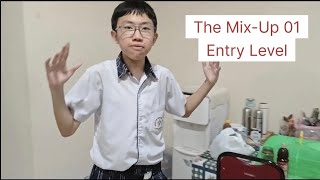 The Mix-Up 01: Entry Level