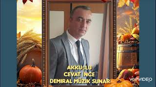 Akkuşlu Cevat İnce Su ver Leylam yanıyorum