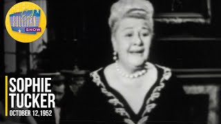 Sophie Tucker &quot;Some of These Days&quot; on The Ed Sullivan Show