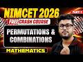 Permutations And Combinations part 1 | NIMCET 2026 | NIMCET MCQs SERIES |  | BY Shashank Sir