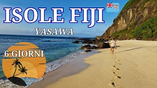 Fiji - 6 giorni sull'isola di Yasawa - VLOG 4K