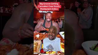 Big Groove Getting Cancelled for Goofy Restaurant Antics
