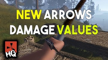NEW Fire & Bone Arrow Damage Values - [Rust]