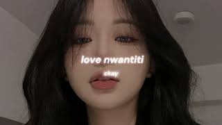 ckay - love nwantiti (sped up)