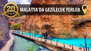 Malatya'da Mutlaka Görmeniz Gereken 20 Yer | 