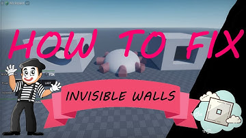 How to Fix Invisible Walls ROBLOX Studio Union
