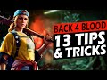 13 Back 4 Blood Tips & Tricks to Instantly Play Better