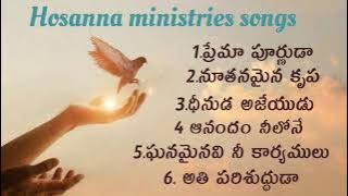 Hosanna ministries songs || pastor yesanna garu 🙏🥰 || pastor John Wesley garu 🙏🥰 || jukebox