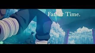Father Time - Kendrick Lamar (1hc)