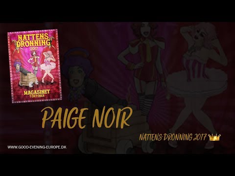 Nattens Dronning 2017: Paige Noir (07.10.2017, Magasinet Odense)