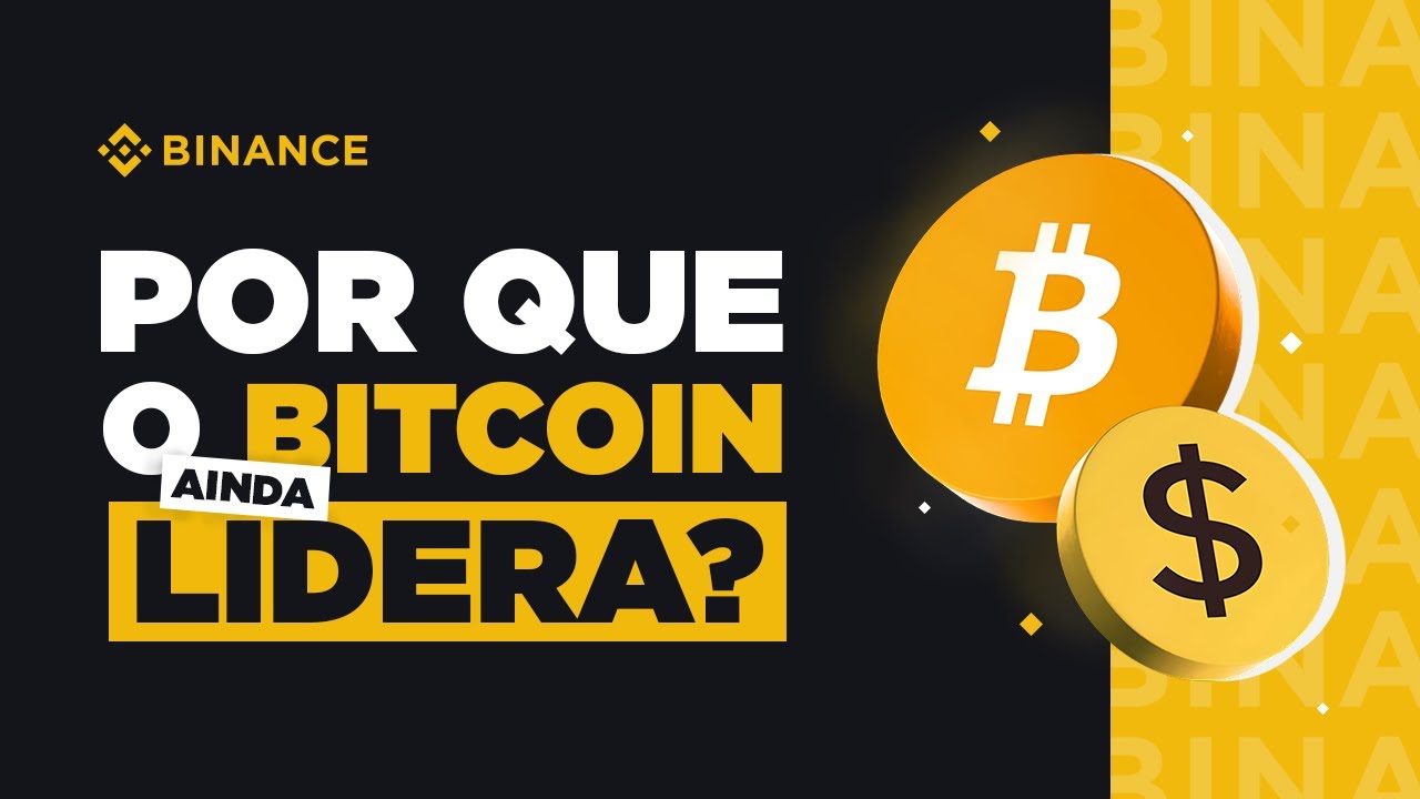 Por que o Bitcoin vale tanto? | Binance
