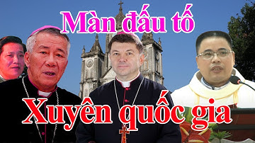 🔴Màn đấu tố xuyên quốc gia tại Giáo Phận Vinh