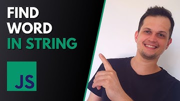 How to find a word in a string with JavaScript