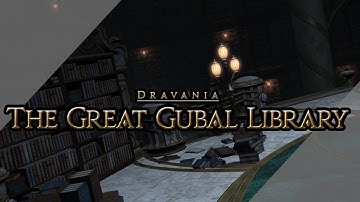 The Great Gubal Library - Final Fantasy XIV Heavensward Dungeons - 4k 60fps