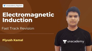 Electromagnetic Induction | L11 | Fast Track Revision | NEET 2021 | Piyush Kamal