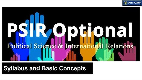 PSIR Class 1 | UPSC Exam Preparation | SPM IAS Academy