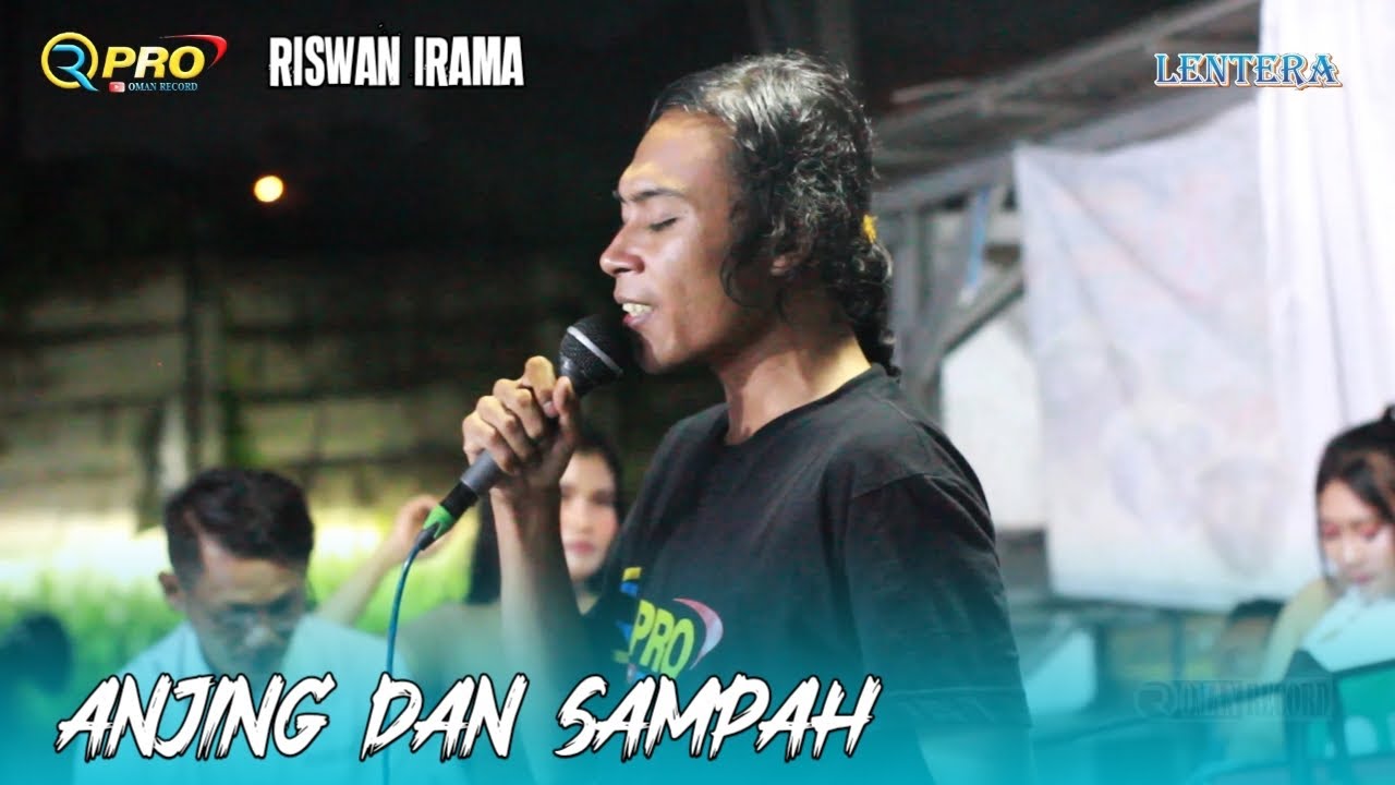 Merdu Banget Suara RISWAN IRAMA - ANJING DAN SAMPAH