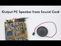 Connect PC Speaker from motherboard to sound card for better sound in old DOS games