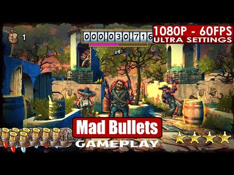 Mad Bullets gameplay PC HD [1080p/60fps] - Recommended Game