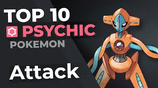 Top 10 Psychic Pokemon - Highest Attack