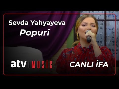 Sevda Yahyayeva - Popuri  CANLI İFA  (Zaurla Günaydın)