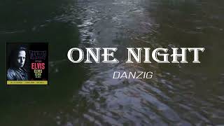 Danzig - One Night (Lyrics)