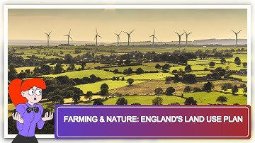 Farming & Nature: England