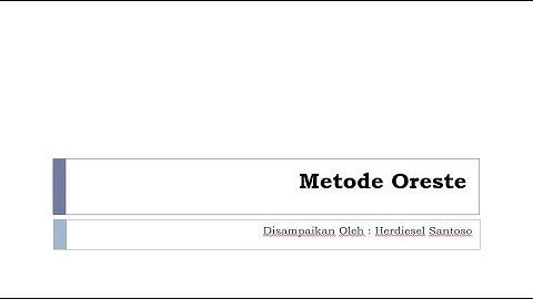 Metode Oreste untuk Sistem Pendukung Keputusan (SPK)