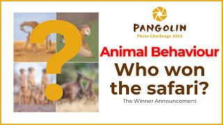 Animal Behaviour Challenge Results Show