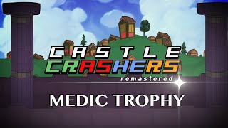 Castle Crashers Remastered - Medic Trophy