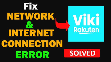 Fix Viki App Network & No Internet Connection Error Problem in Android Smartphone