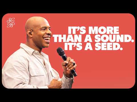 It's More Than a Sound. It's a Seed. | Pastor Earl McClellan