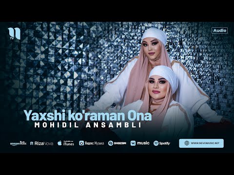 Mohidil Ansambli — Yaxshi ko'raman Ona (audio 2024)